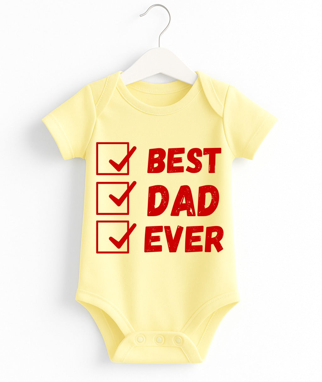 Best Dad Ever | Customize Baby Romper