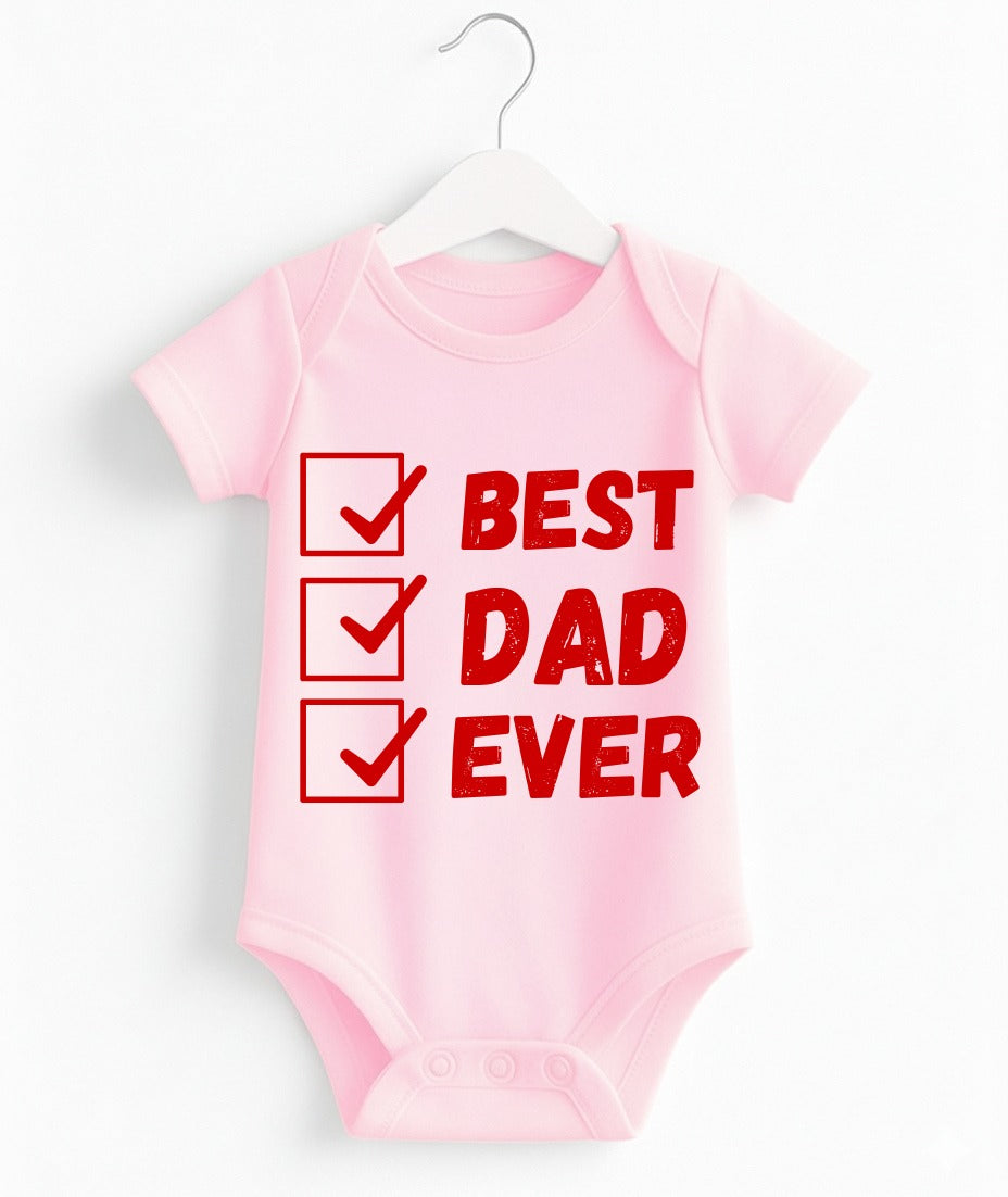 Best Dad Ever | Customize Baby Romper