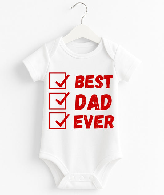 Best Dad Ever | Customize Baby Romper
