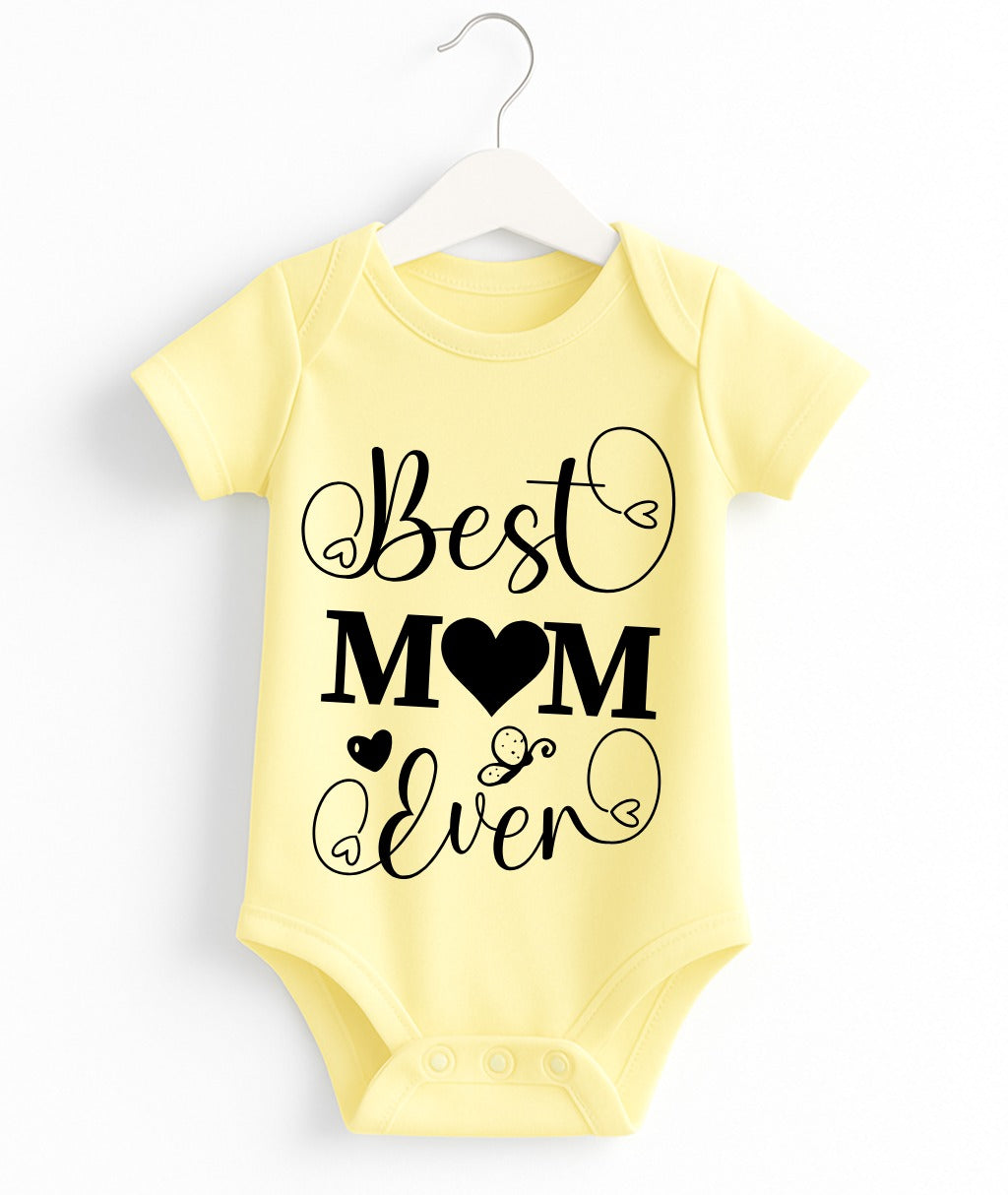 Best Mom Ever Customize Baby Romper